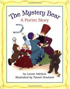 The Mystery Bear: A Purim Story (Hardcover)