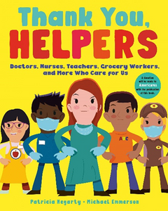 Thank You, Helpers By Patricia Hegarty