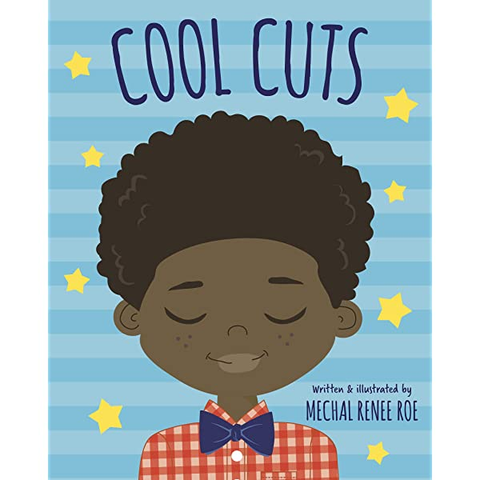 Cool Cuts by Mechal Renee Roe